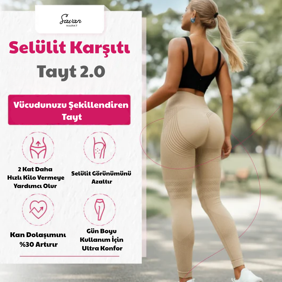 Selülit Karşıtı Tayt 2.0